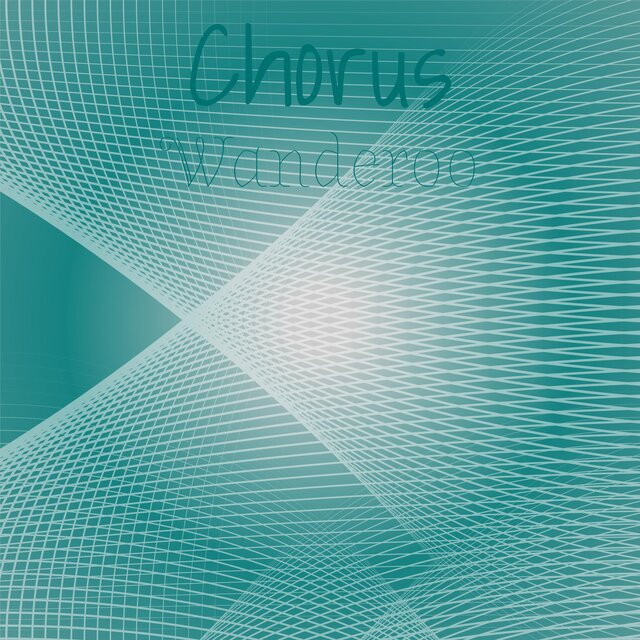Chorus Wanderoo
