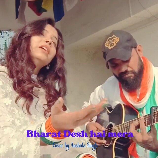 Bharat Desh Hai Mera (unplugged cover)