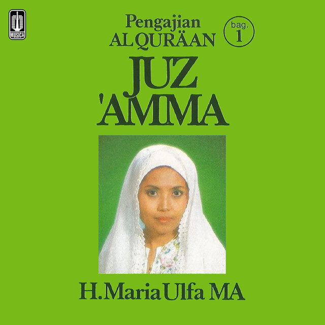 Pengajian Al Quraan Juz 'Amma Bag. 1