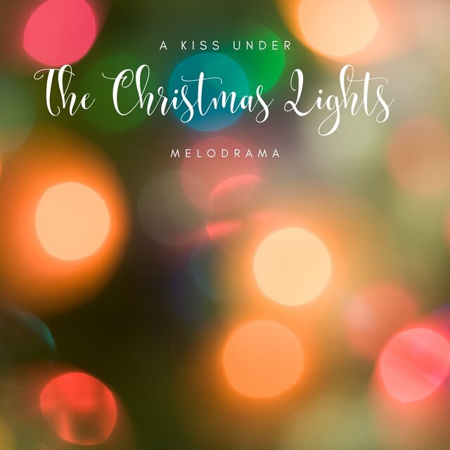 A Kiss Under The Christmas Lights