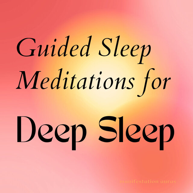 Essential Guided Sleep Meditations for Deep Sleep