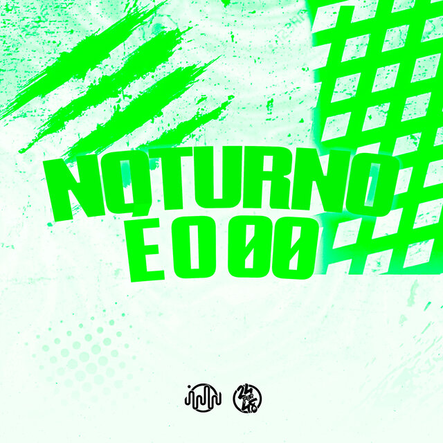 Noturno É o 00