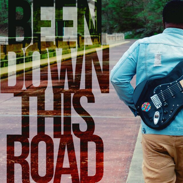 Been Down This Road
