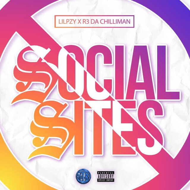 Social Sites (feat. R3 Da Chilliman & RTBWEST)