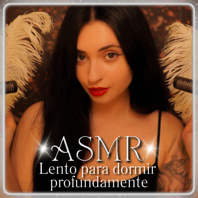 ASMR Lento para dormir  profundamente