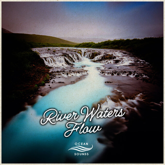 River Waters Flow