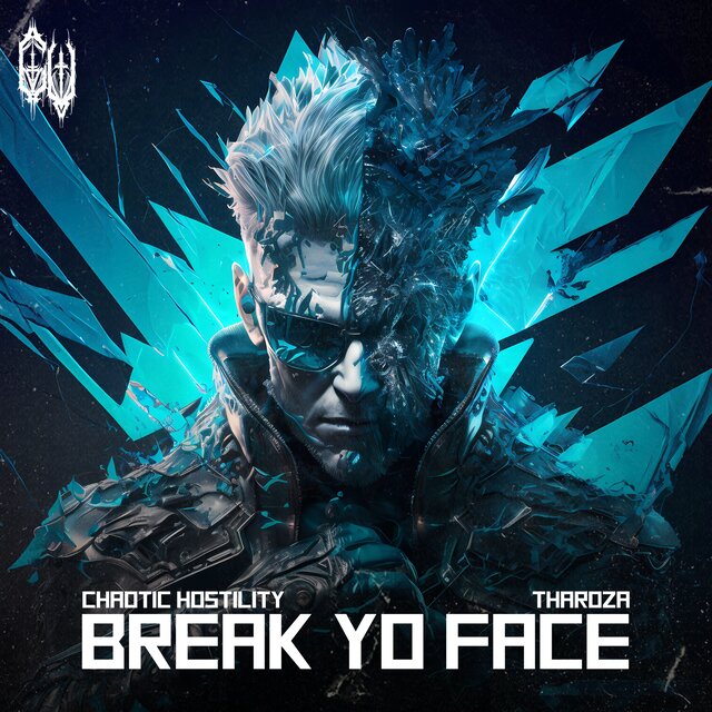 BREAK YO FACE