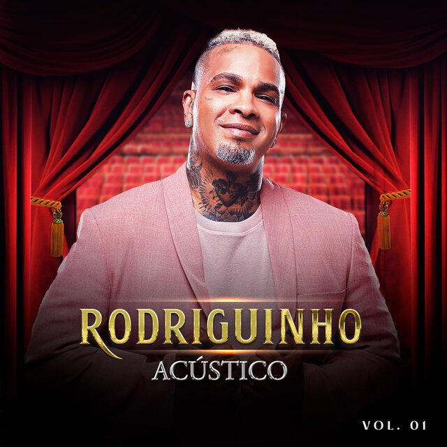 Rodriguinho Acústico, Vol. 01