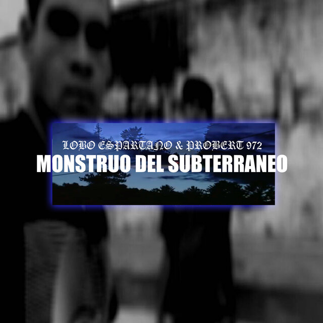 Monstruo del Subterraneo