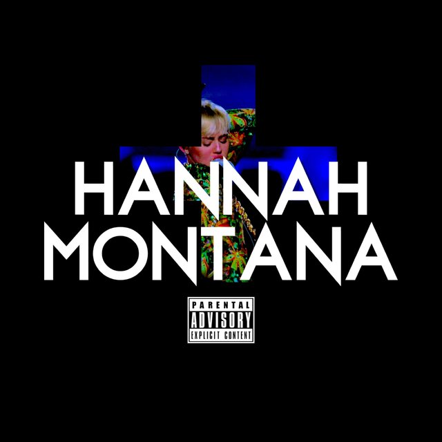 Hannah Montana (feat. Ziggy Moon)