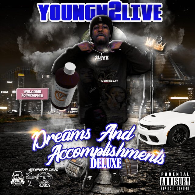 Dreams And Accomplishents (Deluxe)
