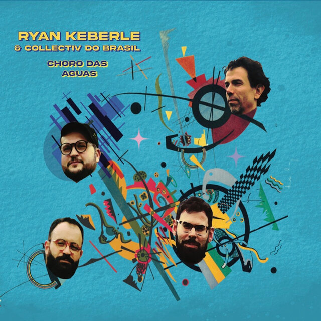 Cover art for album Choro das Aguas by Ryan Keberle’s Collectiv do Brasil