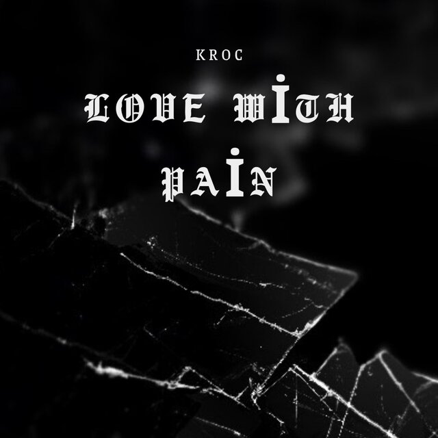 Love With Pain