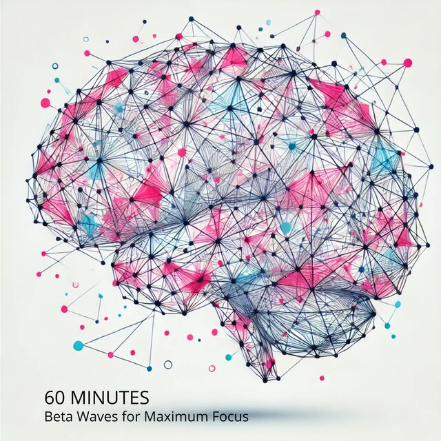 60 Minutes of Beta Waves for Maximum Focus