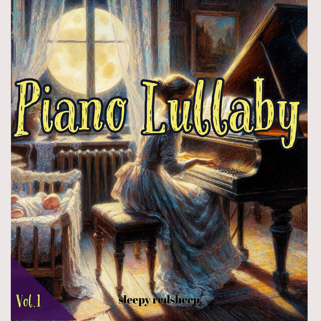 Piano Lullaby vol.1