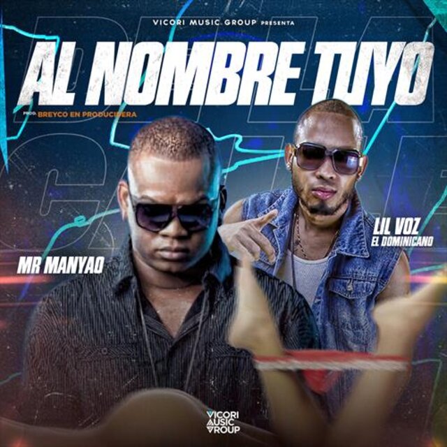 A Nombre Tuyo (feat. Mr Manyao)