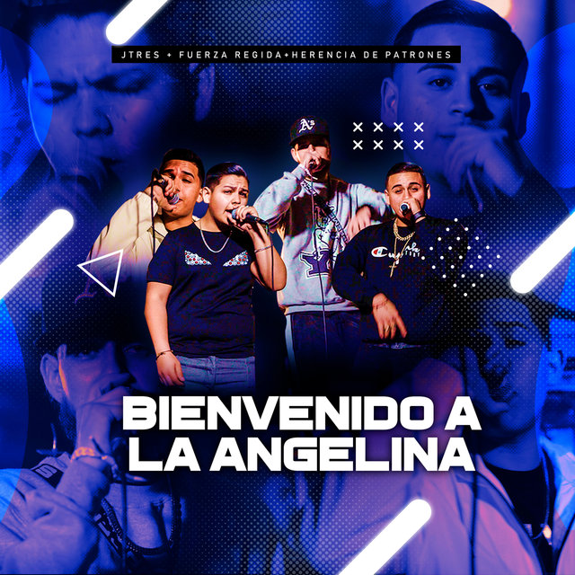 Bienvenido A La Angelina (feat. Herencia de Patrones)