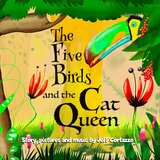The Five Birds and the Cat Queen