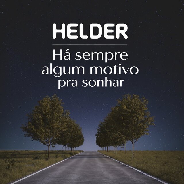 Há Sempre Algum Motivo pra Sonhar