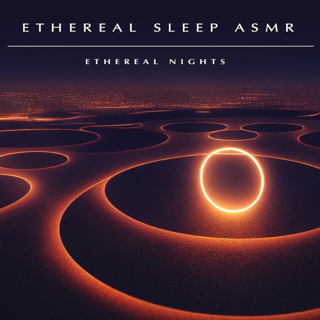 Ethereal Sleep ASMR
