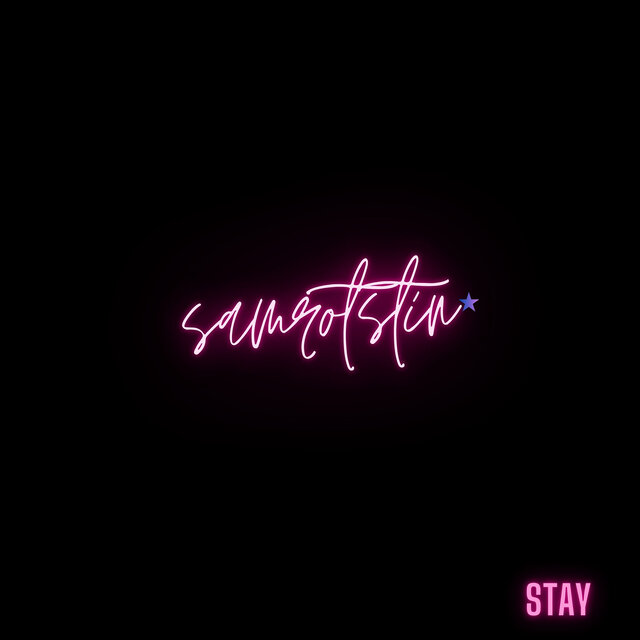 Stay