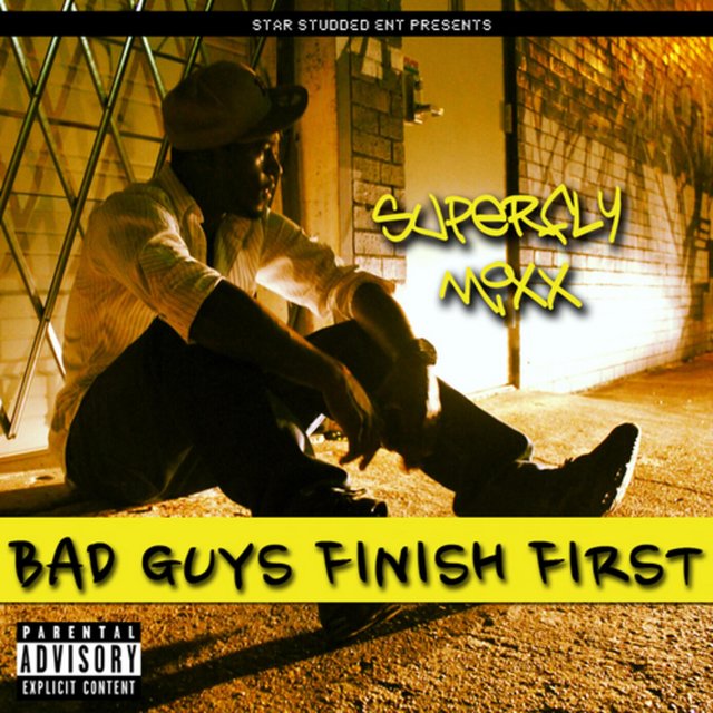Bad Guys Finish First