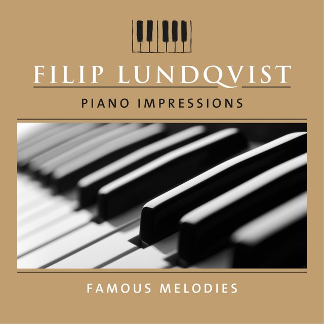 Piano Impressions: Famous Melodies