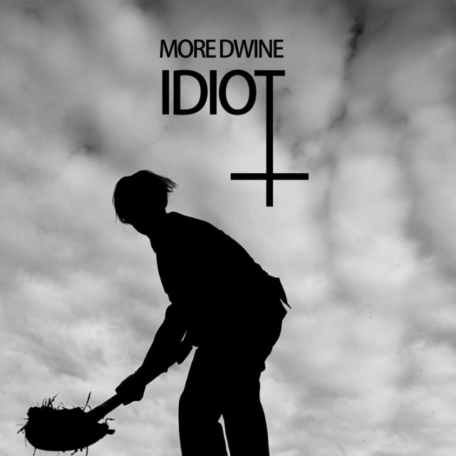Idiot
