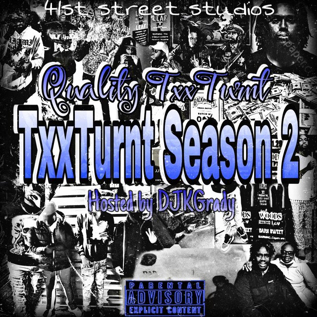 TxxTurnt Season 2