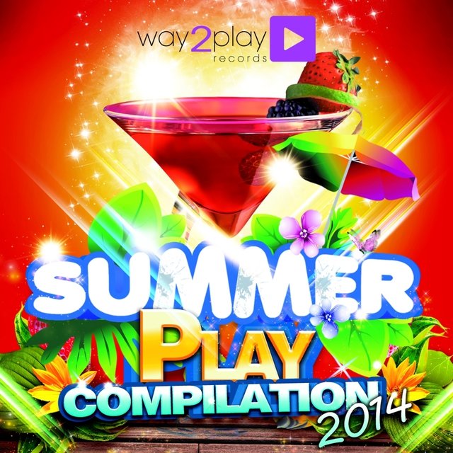 Summer Play Compilation 2014 (30 Dance Tunes)
