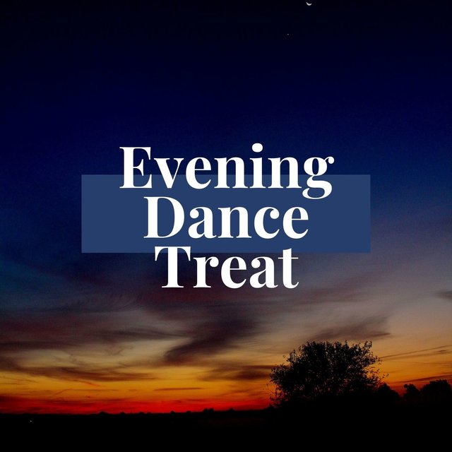 Evening Dance Treat