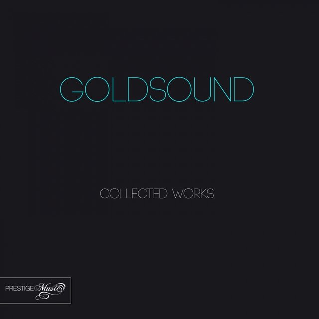 Goldsound Collected Works