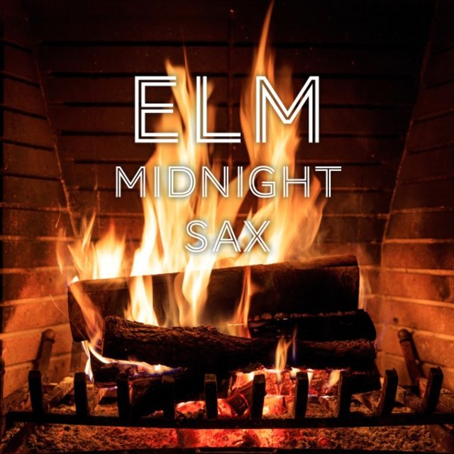 Elm (Midnight Sax)