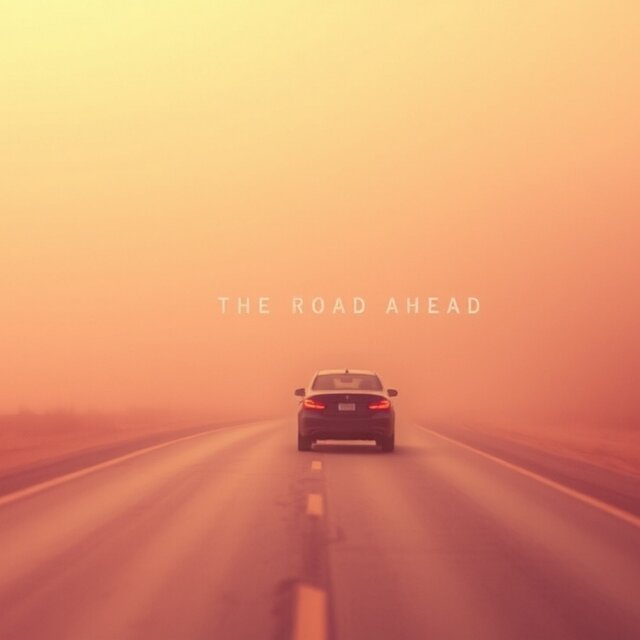 The Road Ahead