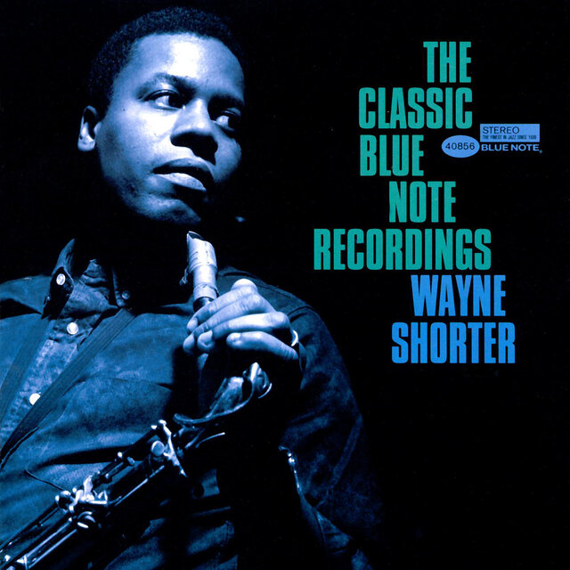 The Classic Blue Note Recordings: Wayne Shorter by Wayne Shorter on TIDAL