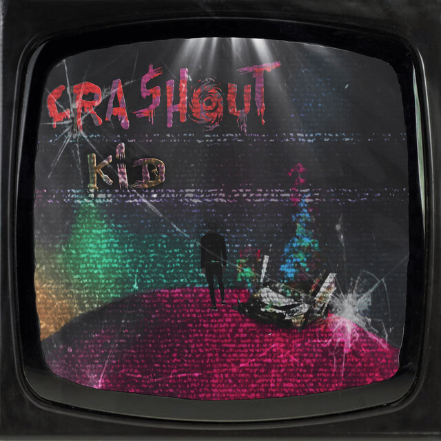 CRA$HOUT KID