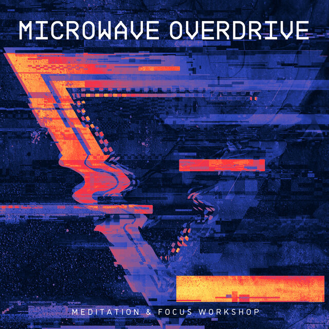 Microwave Overdrive