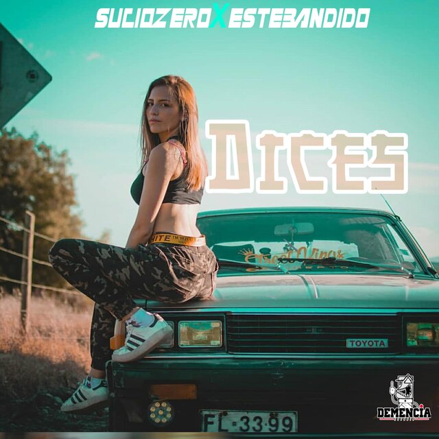 Dices (feat. Suciozero)