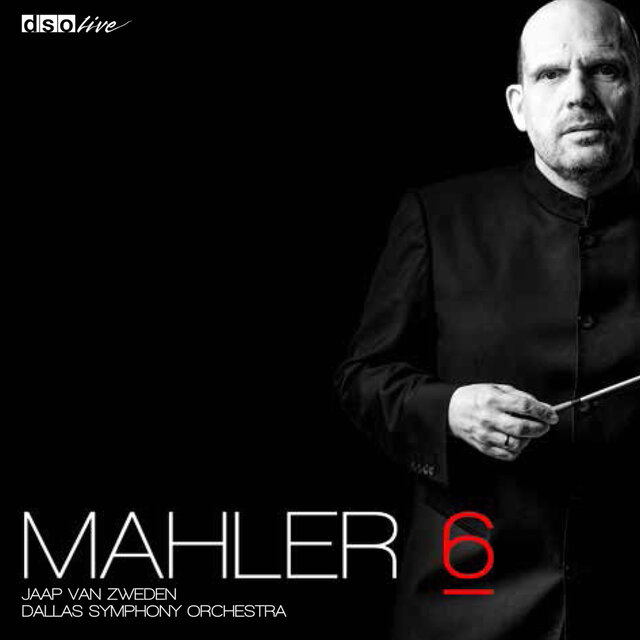 Mahler: Symphony No. 6