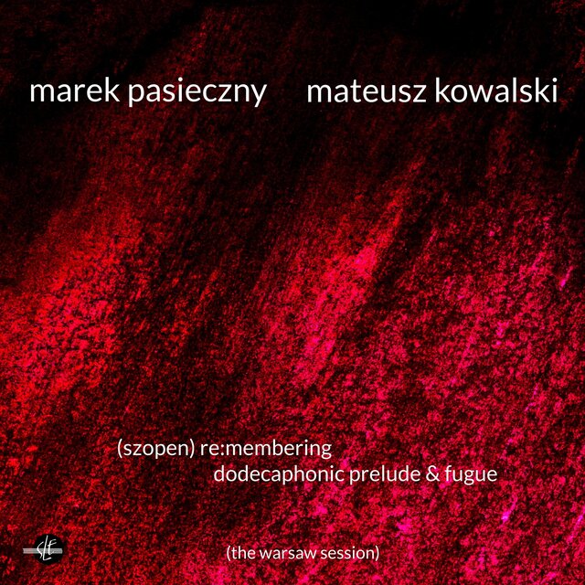 Pasieczny / Kowalski (The Warsaw Session)