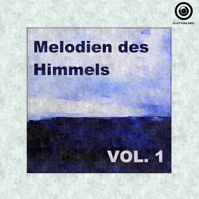 Melodien des Himmels Vol. 1