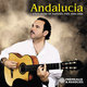 Cover art for album Andalucia (L'Andalousie de Raphaël Fays 1996-2006) by Raphaël Faÿs