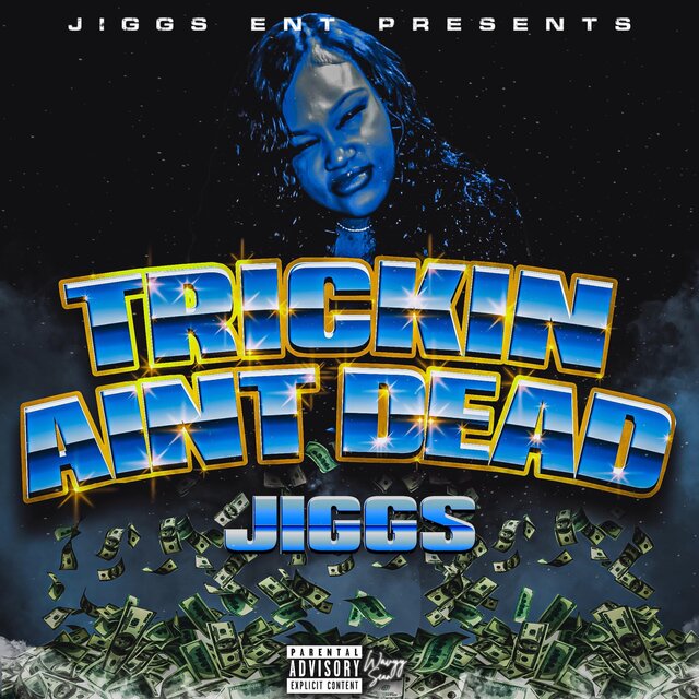 Trickin Aint Dead