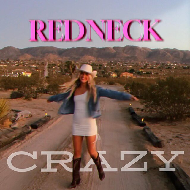 Redneck Crazy