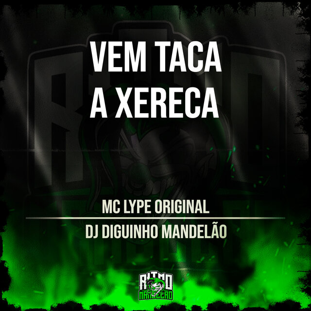 Vem Taca a Xereca