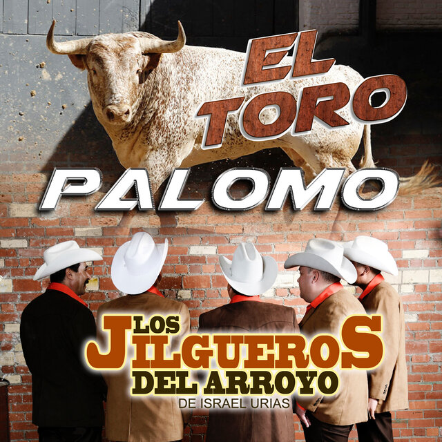 El Toro Palomo (Edited)
