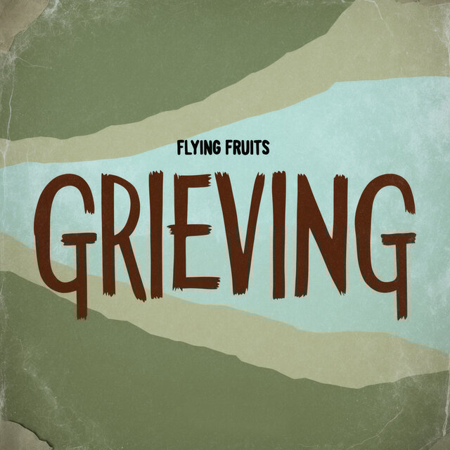 Grieving