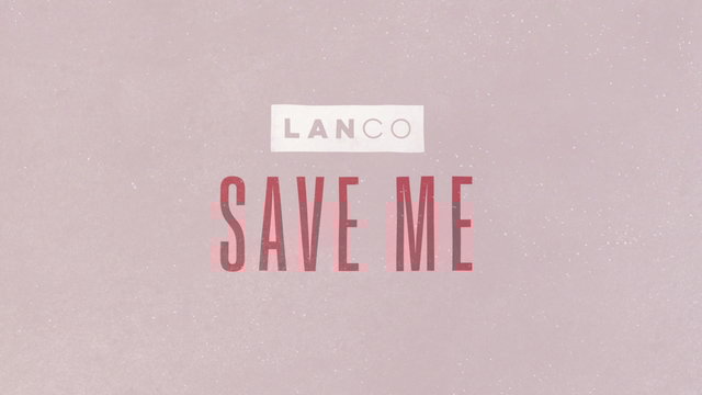 Save Me (Lyric Video)