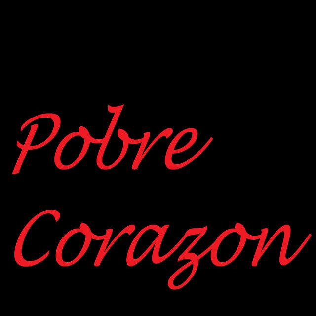 Pobre Corazon