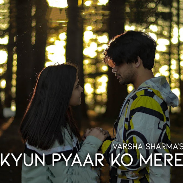 Kyun Pyaar Ko Mere